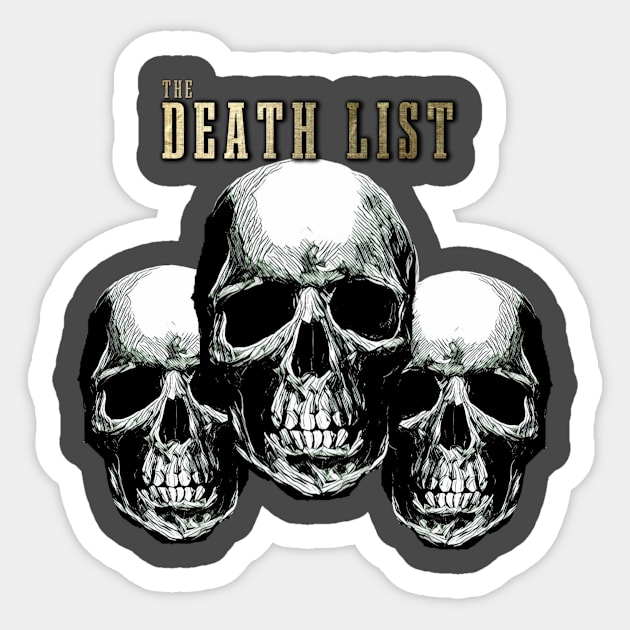 The Death List Sticker by Thomas R Clark